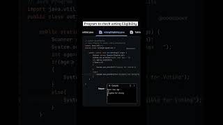 Java program to check voting Eligibility.