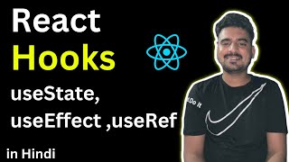 React useState ,useEffect and useRef Hooks 🔥 | In Hindi ✅ | Engineer Codewala