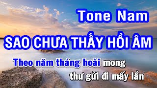 Karaoke Sao Chưa Thấy Hồi Âm - Tone Nam (Ebm) | Nhan KTV