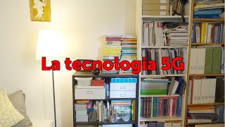 5G: Tecnologia e Problemi