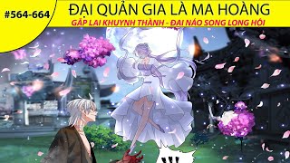 Audio Đại Quản Gia Là Ma Hoàng Chap 564 - 664 |