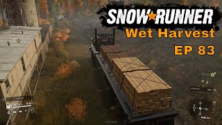 Snow Runner EP83 - Wet Harvest