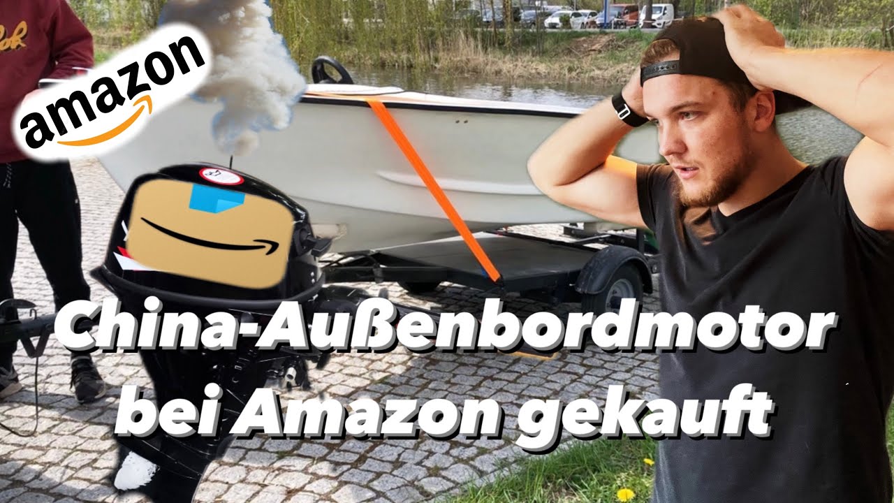 Läuft Der Billige 15PS Außenborder Von Amazon? - YouTube