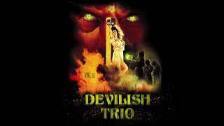 DEVILISH TRIO - THE VILLE