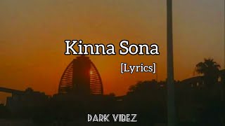 Kinna Sona  (Lyrics) || Sunil Kamath || Bhaag Johnny || Kunal Khemu