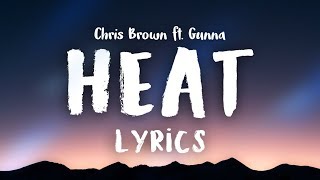 Chris Brown - Heat ft. Gunna (Clean Lyrics)