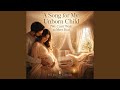 A Song for My Unborn Child (We Can't Wait to Meet You)