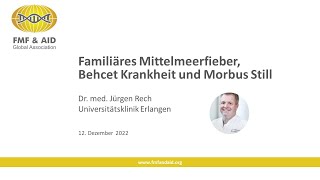 Webinar Familiäres Mittelmeerfieber, Behcet Krankheit und Morbus Still