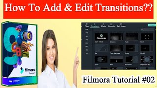 How To ADD and EDIT Transitions in Filmora 9 Tutorial in Urdu / Hindi