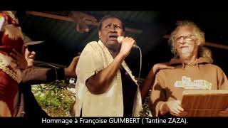 Tantine ZAZA - Françoise GUIMBERT (hommage)