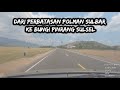 perjalanan dari perbatasan polman sulbar ke bungi kab. pinrang sulsel