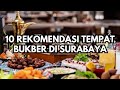 10 REKOMENDASI TEMPAT BUKBER DI SURABAYA