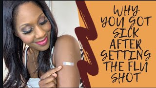Why Did You Get Sick After Getting the Flu Shot? A Doctor Explains