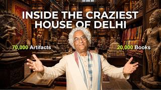 Most ARTISTIC and CRAZY House in DELHI | Rajeev Sethi | Padma Bhushan | Vlog 003 | Design House Tour