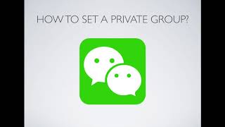 WeChat tutorial #6 "Join Private Group"