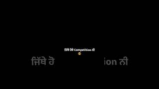 Competition | Ks Makhan | Punjabi Song Status | Black Screen Status Punjabi | WhatsApp Status