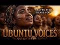 Ubuntu Voices | Heaven Has Not Forgotten You | African A Cappella Gospel Worship