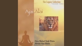 Ajai Alai (feat. Nirinjan Kaur)