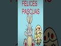 felices pascuas shortsvideo amor pascuas