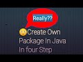 Create Own Package In java