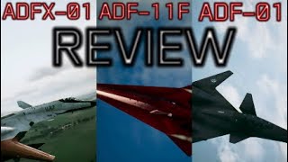 ADFX-01 ADF-11F ADF-01 Comparison - Ace Combat 7 Review