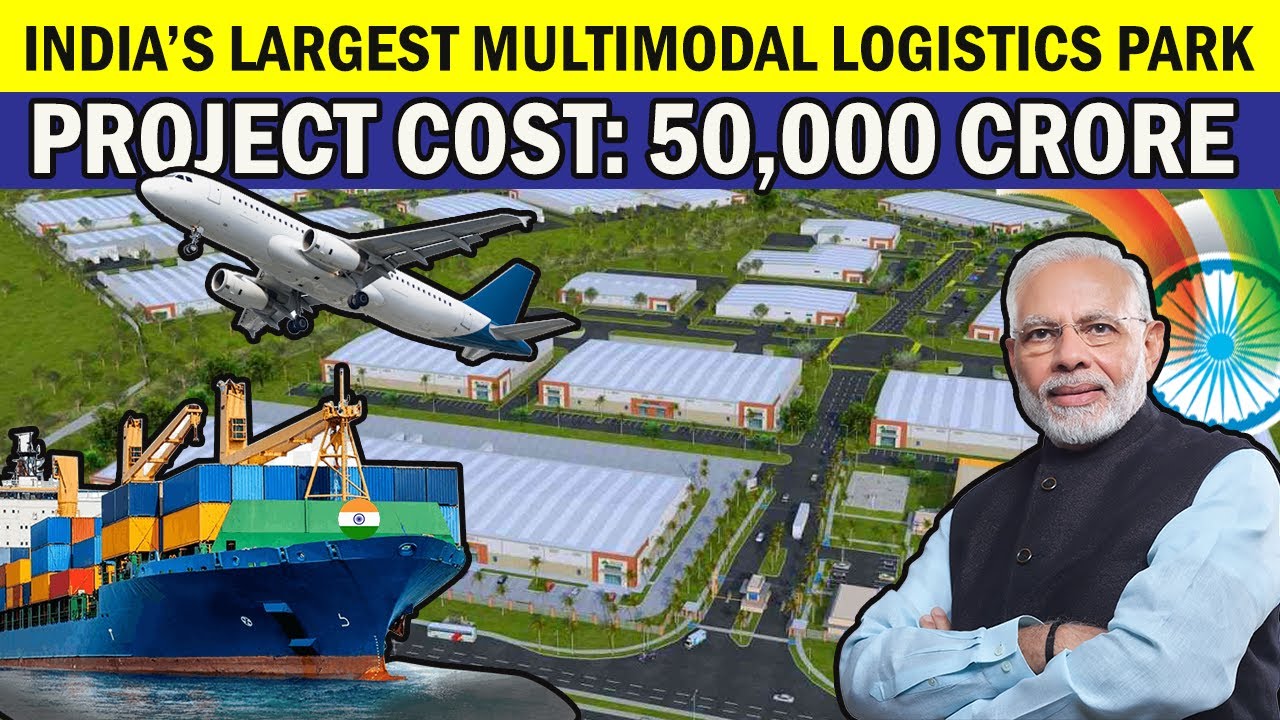 INDIA'S UPCOMING LARGEST MULTIMODAL LOGISTICS PARK IN GUJARAT || MEGA ...