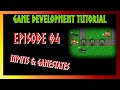 Java Game Development TUTORIAL  - Episode #04 - INPUTS & GAMESTATES