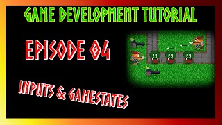 Java Game Development TUTORIAL - Episode #04 - INPUTS & GAMESTATES