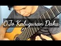 O' JO KALUGURAN DAKA // 8string guitar // jrsobrado