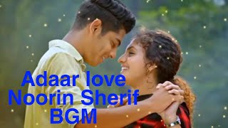 Oru Adaar Love | Noorin Sherif BGM |Full Screen Whatsapp Status