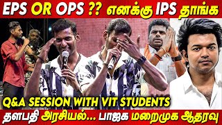 தளபதி விஜய்யுடன் அரசியல் ?? Vishal Q\u0026A Session With VIT Students  Thalapathy Vijay | BJP Annamalai