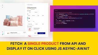 Fetching and Displaying Single Product from API | JavaScript Tutorial