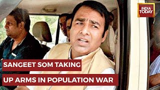 Day After Bhagwat Vs Owaisi On Population, Sangeet Som 'Can't Let Rise Of One Community'
