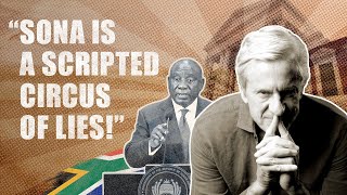 Rob Hersov on SONA 2025: Exposing the ANC’s Lies \u0026 Corruption