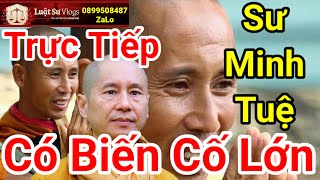 🔴 Trực Tiếp Sư Thích Minh Tuệ Sẽ Ra Sao Khi Ceo Nguyễn Phương Hằng Livestream Hôm Nay? Luật Sư Vlogs