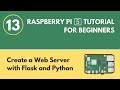 Create a Web Server with Flask and Python - Raspberry Pi 5 Tutorial (#13)