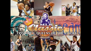 EXCEL MLK CLASSIC 2020 (Ep.1) Queens of the Court