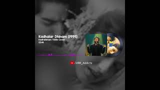 kadhalenum Violin Cover | Kadhalar Dhinam | #ARR_Addictz