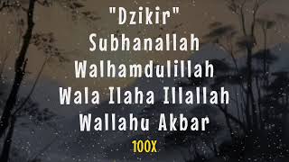 Dzikir Subhanallah Walhamdulillah Wala Ilaha Illallah Wallahu Akbar 100x