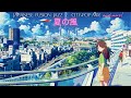 '80s '90s Japanese Fusion Jazz, City Pop & more! ~Summer Mix~