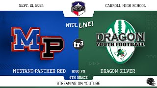 NTFL Youth Football - MP Red at Dragon Silver 6th Grade-9-21-1230 P-Carroll High School