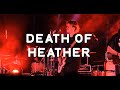 DEATH OF HEATHER - I CAN TELL @CAT EXPO 6