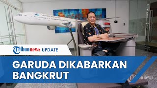 Garuda Indonesia Dikabarkan Bangkrut \u0026 Terlilit Utang Menggunung, Begini Penjelasan Direktur Utama