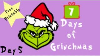 #7daysofgrinchmas day5
