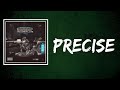 Money Man - Precise (Lyrics)