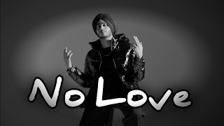 No Love - Shubh | Latest Punjabi Songs | New Trending Song 🥵 | #newpunjabisongs #shubh