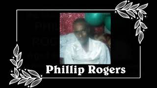 Death Announcement - Phillip Rogers