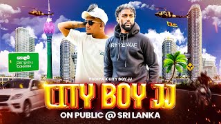 🔴LIVE : CITYBOYJJ ON PUBLIC IN SRILANKA🇱🇰 IRL STREAM by #podiyalive ft #cityboyjj