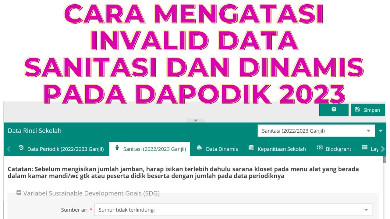 Cara Mengatasi Invalid Data Sanitasi Dan Dinamis Pada Dapodik 2023 ...