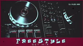 FREESTYLE SET MIX